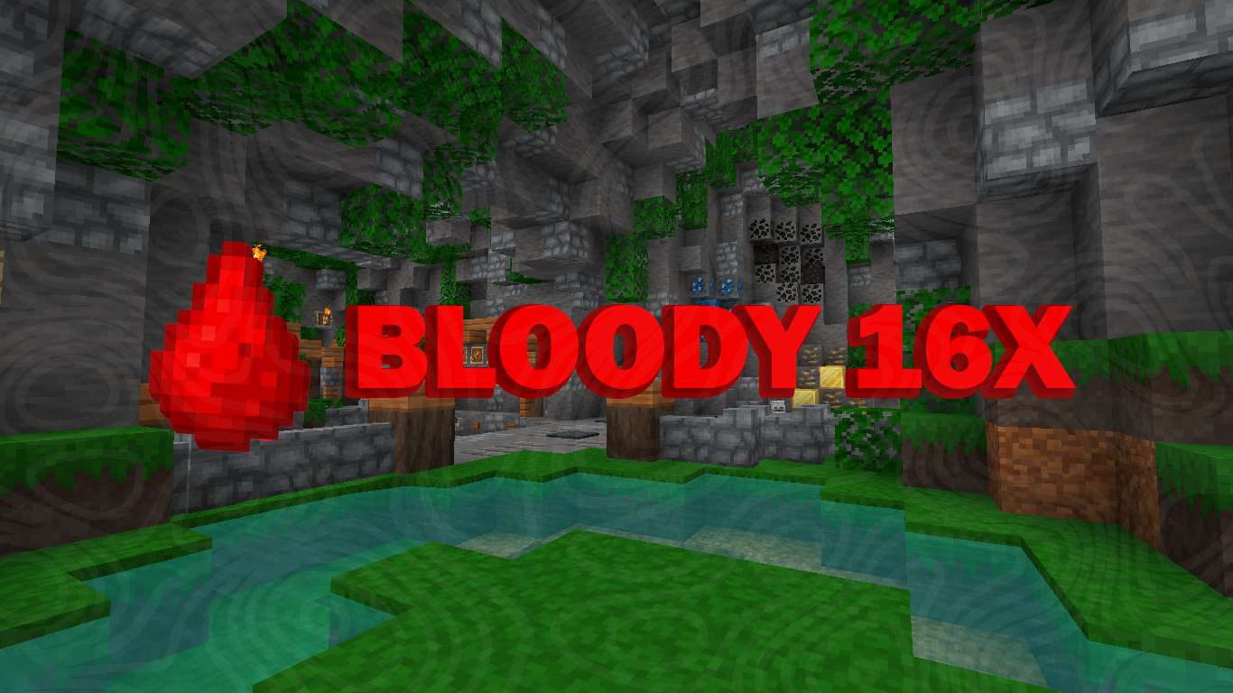 Bloody 16x by EQUELIPS & Mahixo on PvPRP
