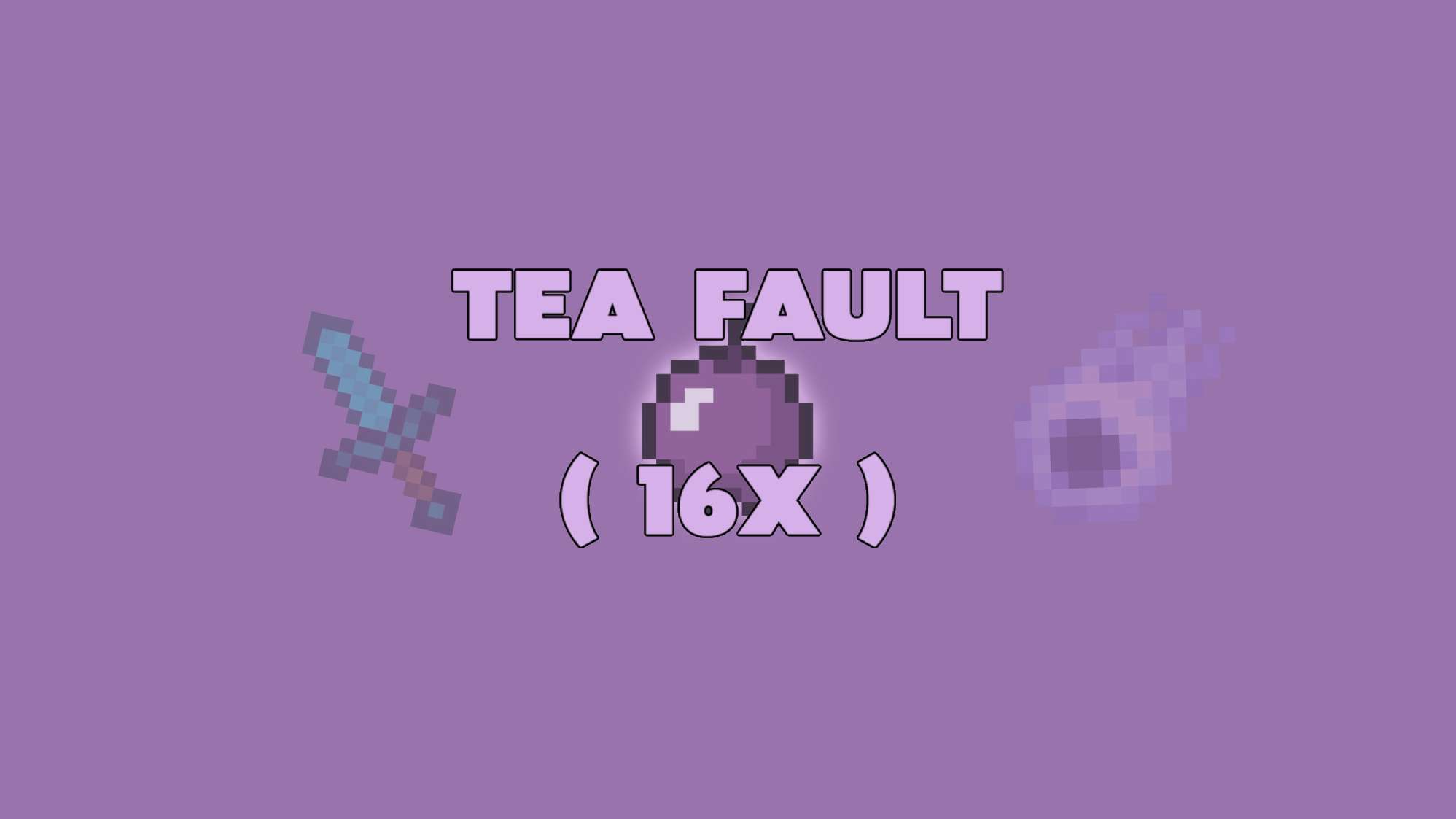 TeaFault 16x by Republic on PvPRP