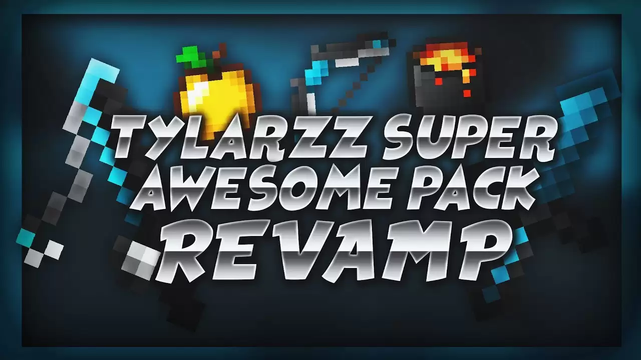 Gallery Banner for Tylarzz Super Awesome Revamp on PvPRP